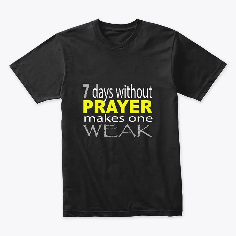 Without Prayer